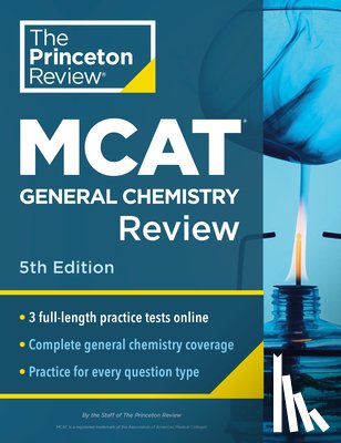 Princeton Review - Princeton Review MCAT General Chemistry Review, 5th Edition