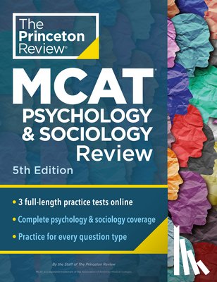 Princeton Review - Princeton Review MCAT Psychology and Sociology Review, 5th Edition