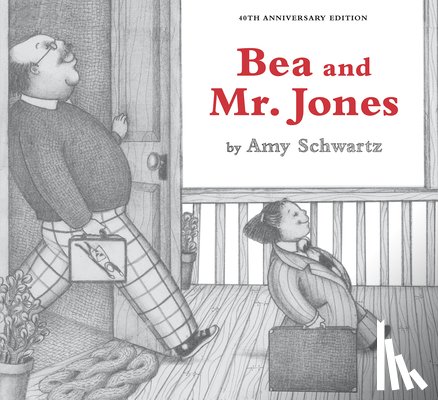 Schwartz, Amy - Bea and Mr. Jones