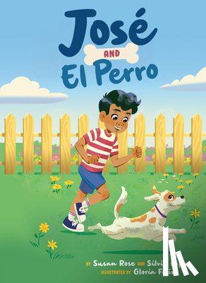 Rose, Susan - José and El Perro