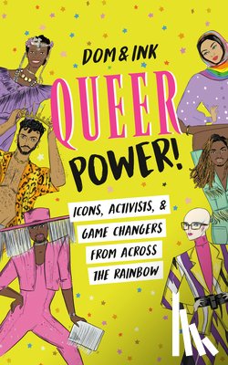 Dom & Ink - Queer Power!