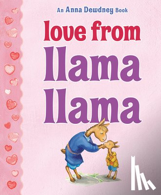 Dewdney, Anna - Love from Llama Llama