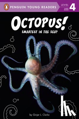 Clarke, Ginjer L. - Octopus!: Smartest in the Sea?