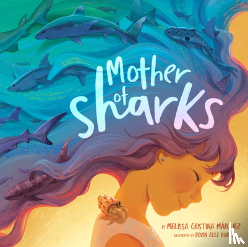 Marquez, Melissa Cristina - Mother of Sharks