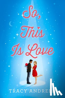 Andreen, Tracy - So, This Is Love