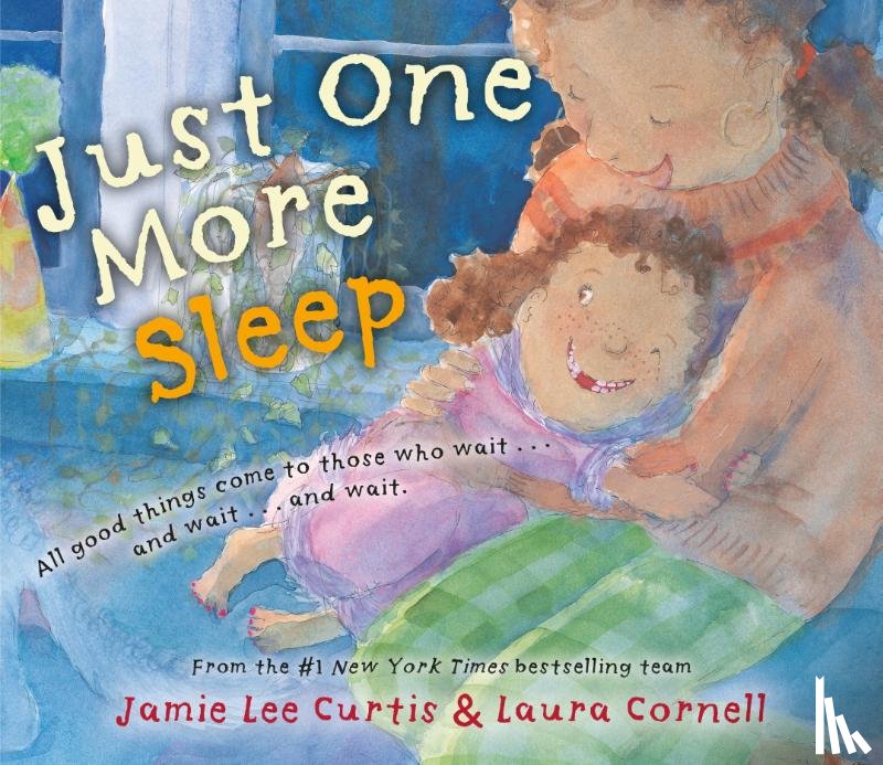 Curtis, Jamie Lee - Just One More Sleep