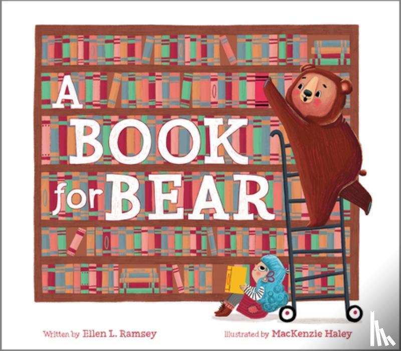 Ramsey, Ellen - A Book for Bear