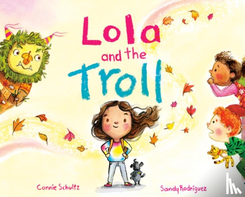 Schultz, Connie - Lola and the Troll