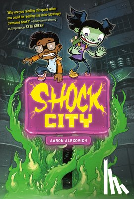 Alexovich, Aaron - Shock City: A Graphic Novel
