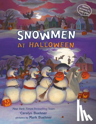 Buehner, Caralyn M. - Snowmen at Halloween