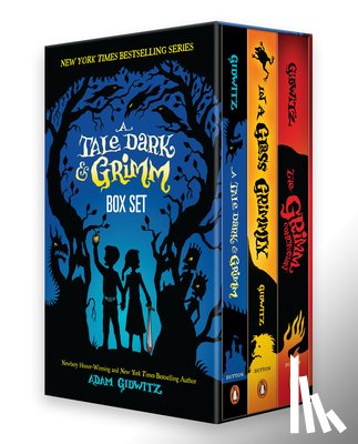 Gidwitz, Adam - A Tale Dark & Grimm: Complete Trilogy Box Set