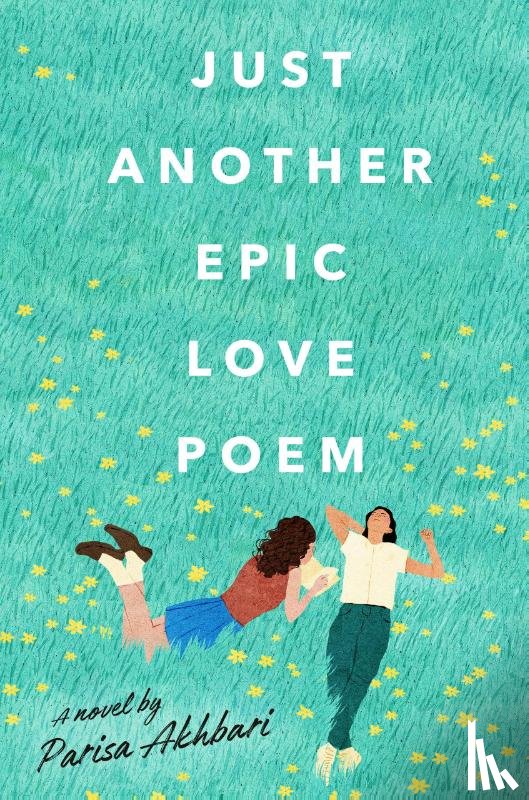 Akhbari, Parisa - Just Another Epic Love Poem