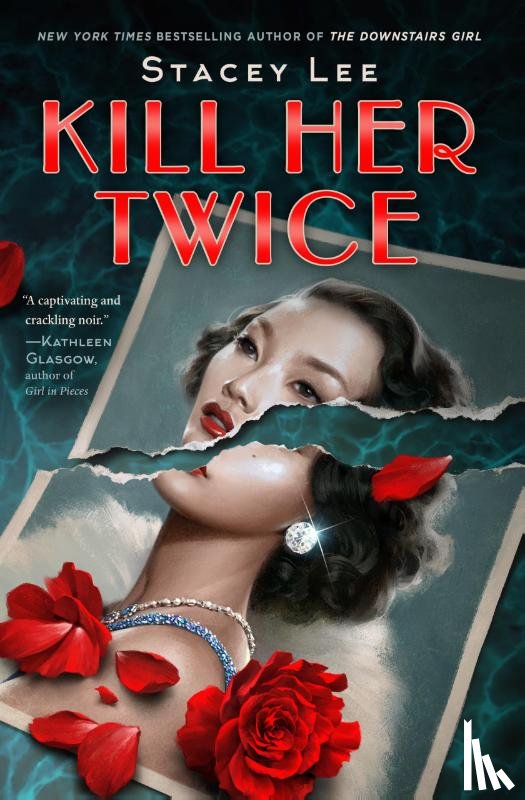 Lee, Stacey - Kill Her Twice
