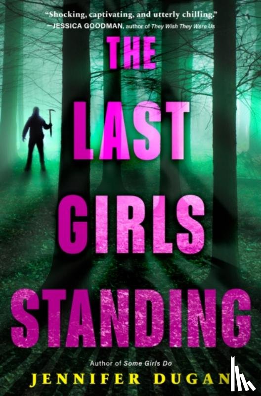 Dugan, Jennifer - The Last Girls Standing