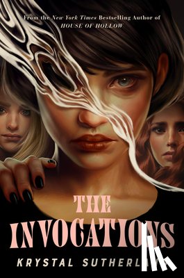 Sutherland, Krystal - The Invocations