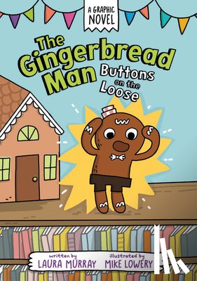 Murray, Laura - The Gingerbread Man: Buttons on the Loose