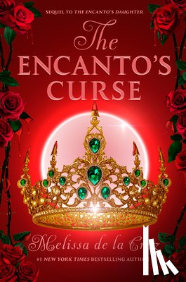 de la Cruz, Melissa - The Encanto's Curse (the Encanto's Daughter, 2)
