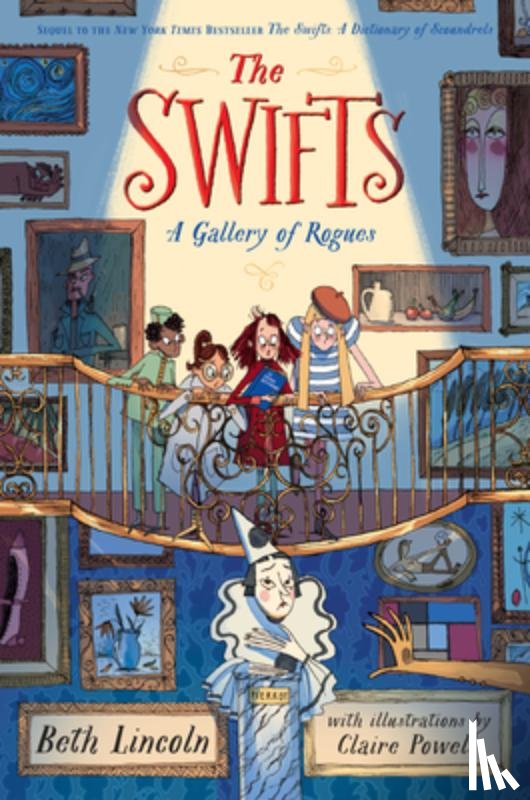 Lincoln, Beth - The Swifts: A Gallery of Rogues