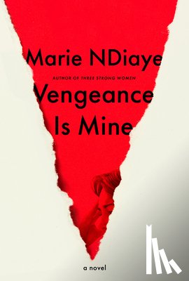 Ndiaye, Marie - Vengeance Is Mine