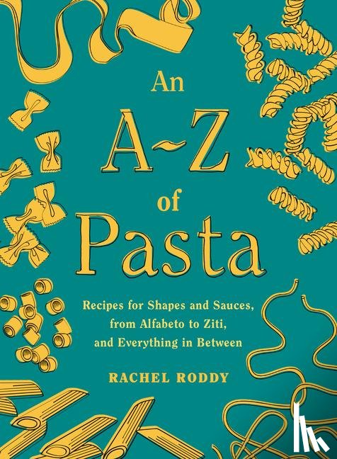 Roddy, Rachel - Roddy, R: A-Z of Pasta