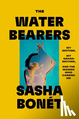 Bonet, Sasha - The Waterbearers