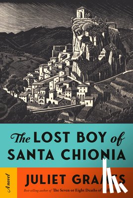Grames, Juliet - The Lost Boy of Santa Chionia