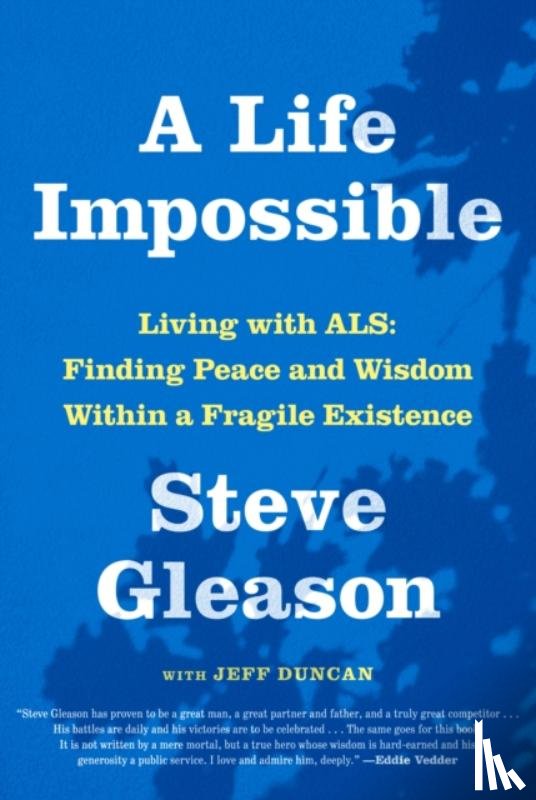 Gleason, Steve, Duncan, Jeff - A Life Impossible