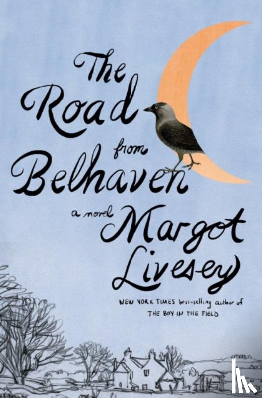 Livesey, Margot - The Road from Belhaven