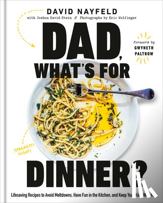 Nayfeld, David, Stein, Joshua David - Dad, What's For Dinner?