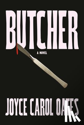 Oates, Joyce Carol - Butcher