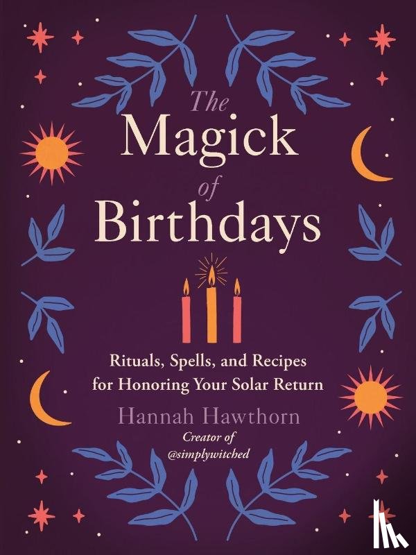 Hawthorn, Hannah - Magick of Birthdays