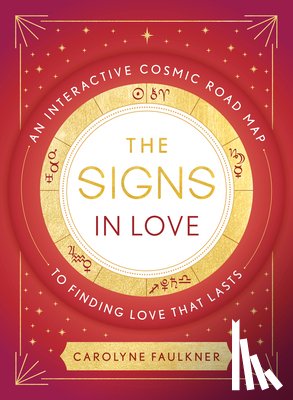 Faulkner, Carolyne - Signs in Love