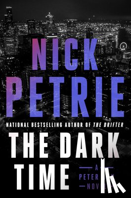 Petrie, Nick - The Dark Time