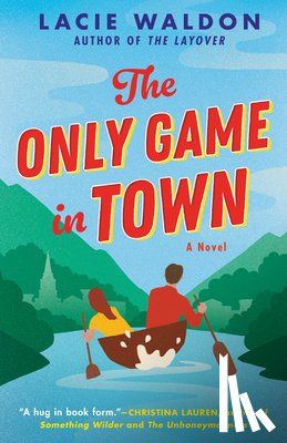 Waldon, Lacie - The Only Game In Town