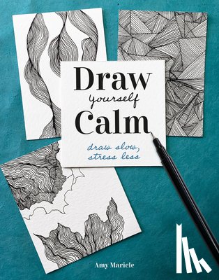 Maricle, Amy - Maricle, A: Draw Yourself Calm