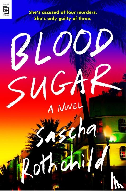 Rothchild, Sascha - Blood Sugar
