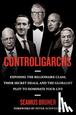 Bruner, Seamus - Controligarchs