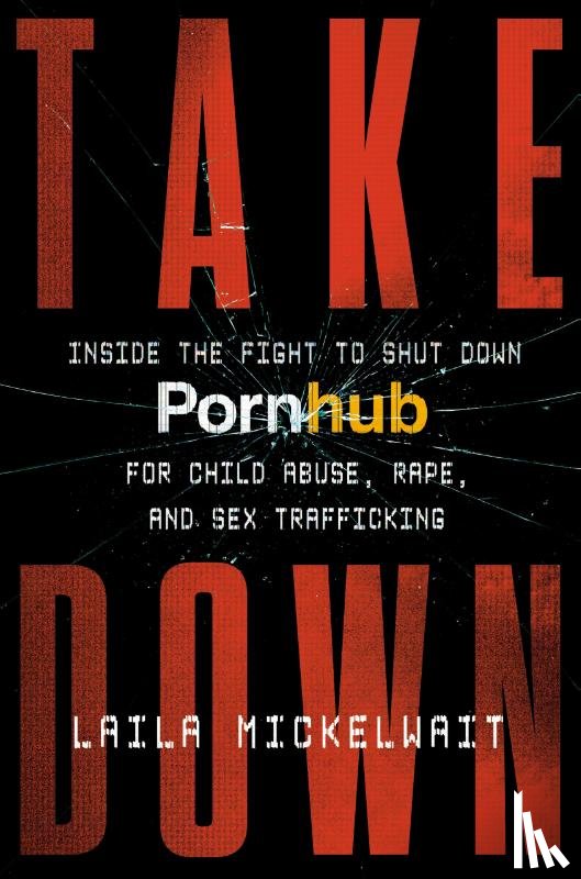 Mickelwait, Laila - Takedown