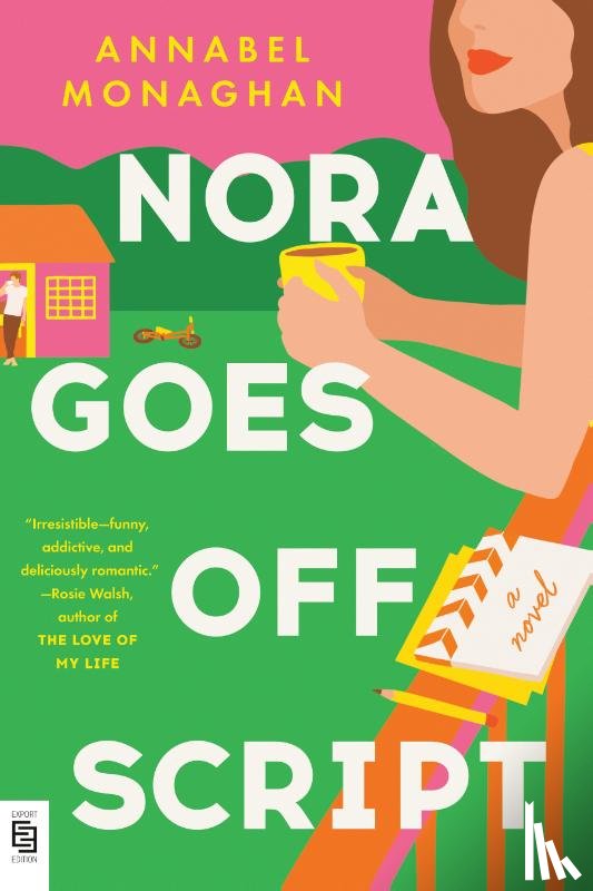 Monaghan, Annabel - Nora Goes Off Script