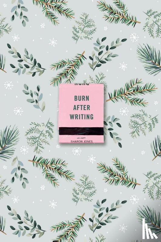 Jones, Sharon - Burn After Writing (Winter Leaves)