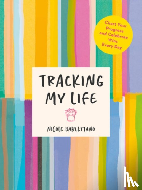 Barlettano, Nicole (Nicole Barlettano) - Tracking My Life