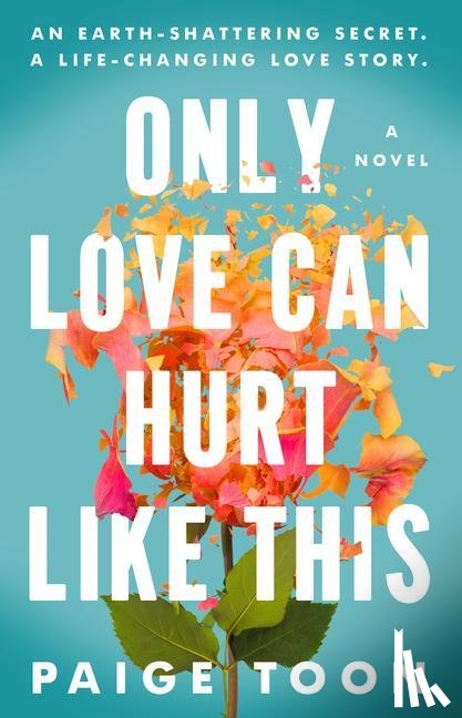 Toon, Paige - Toon, P: Only Love Can Hurt Like This
