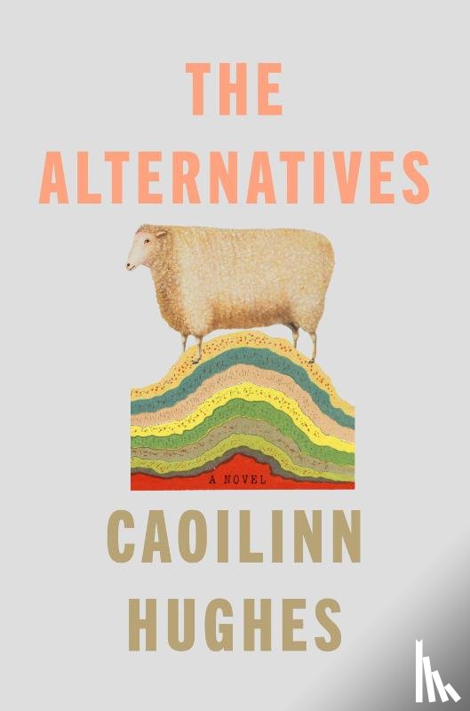 Hughes, Caoilinn - The Alternatives