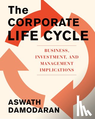 Damodaran, Aswath - The Corporate Life Cycle