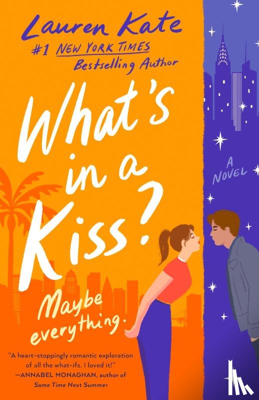 Kate, Lauren - What's in a Kiss?