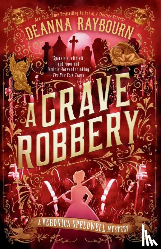 Raybourn, Deanna - A Grave Robbery