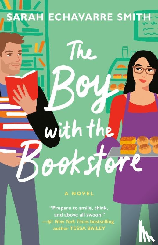 Smith, Sarah Echavarre - The Boy With The Bookstore