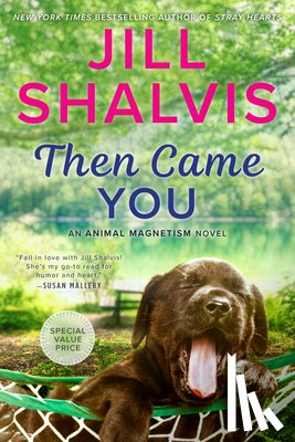 Shalvis, Jill - Then Came You