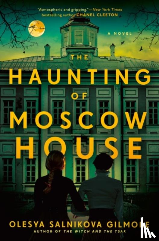 Gilmore, Olesya Salnikova - The Haunting of Moscow House