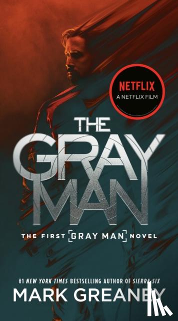 Greaney, Mark - Gray Man (Netflix Movie Tie-In)